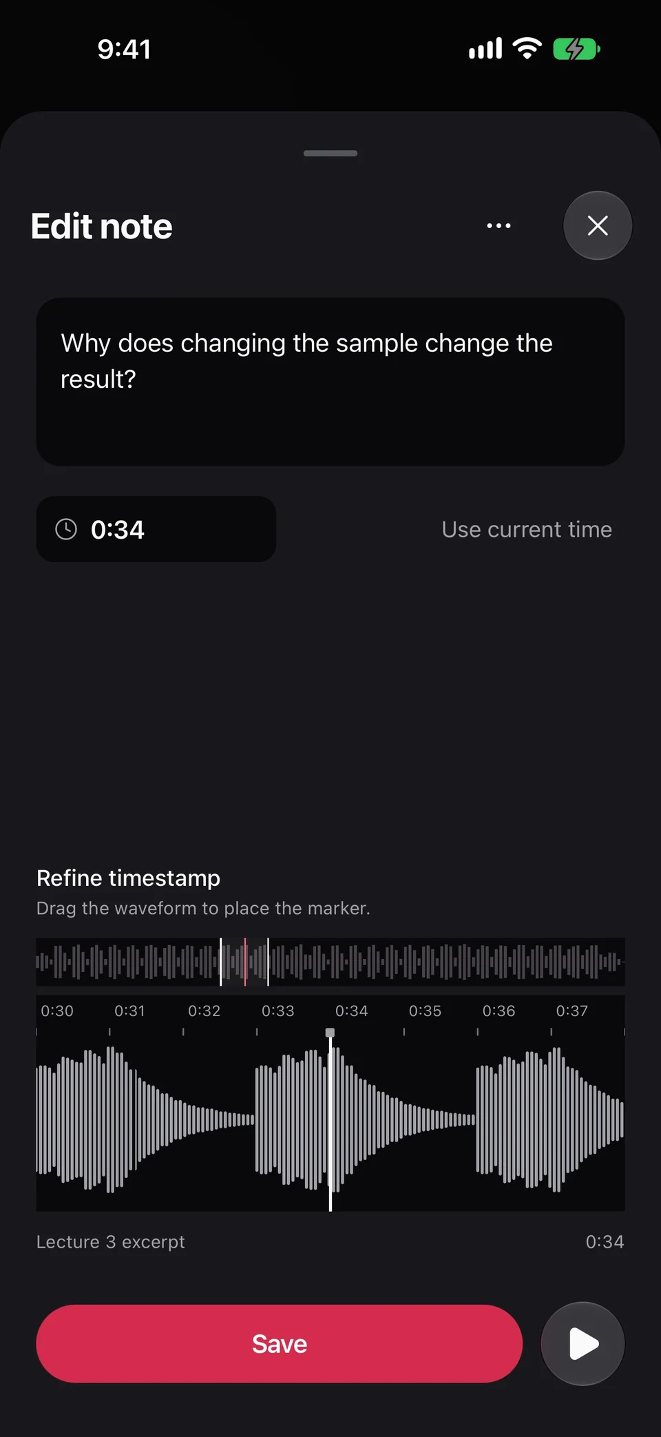 Edit note shows Why does changing the sample change the result, a 0:34 timestamp, and the refinement waveform.
